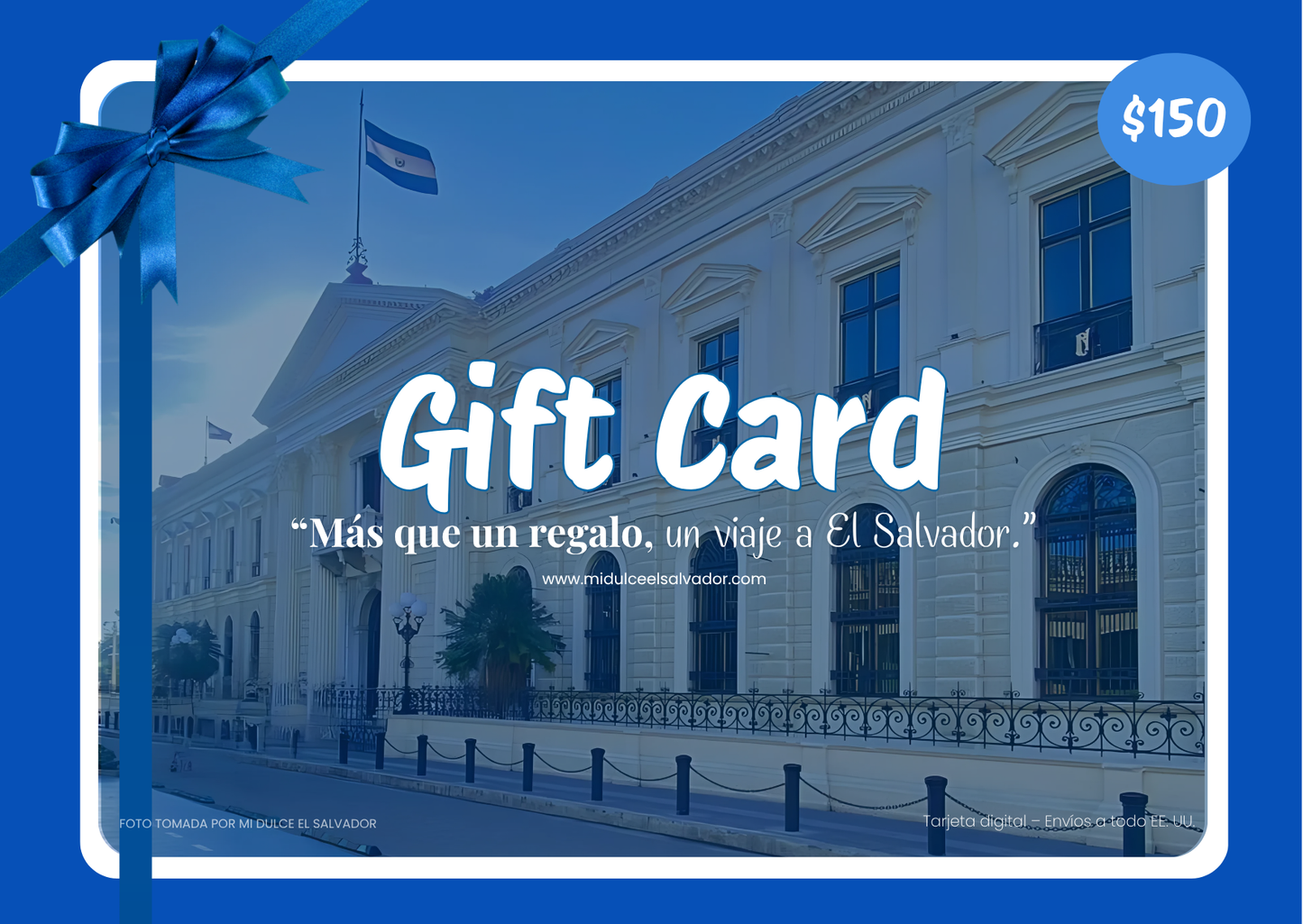 Gift Card / MI DULCE EL SALVADOR